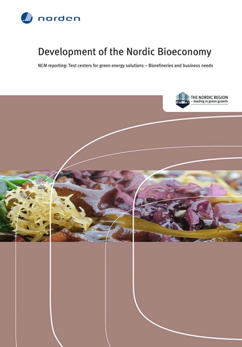 Development of the Nordic Bioeconomy