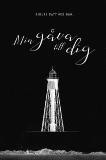 Min gåva till dig by Niklas Natt och Dag