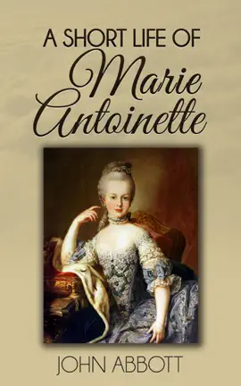Read: A Short Life of Marie Book Antoinette