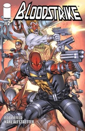 Bloodstrike #2 - Rob Liefeld