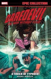 Daredevil Epic Collection: A Touch of Typhoid - Ann Nocenti, Fabian Nicieza & Mike Baron