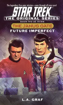 Read: Star Trek: The Book Janus Gate, Book Two: Future Imperfect