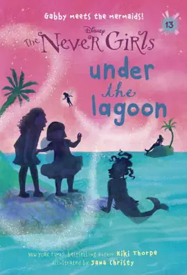 Read: Book Never Girls #13: Under the Lagoon (Disney: The Never Girls)