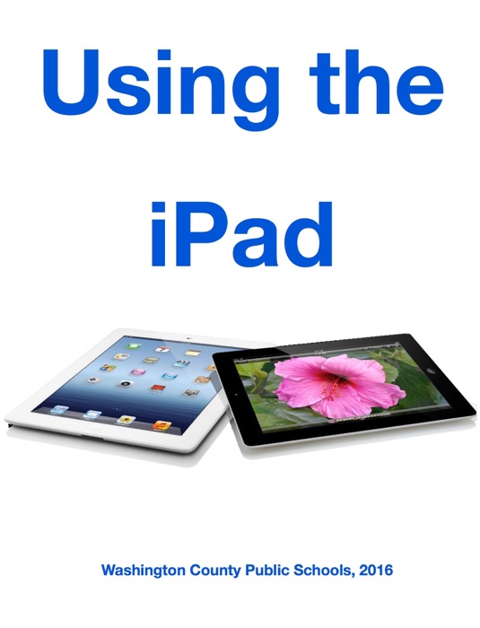 WCPS iPad Training Modules