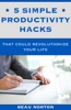 Book 5 Simple Productivity Hacks That Could Revolutionize Your Life