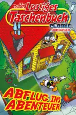 Lustiges Taschenbuch - Abflug ins Abenteuer