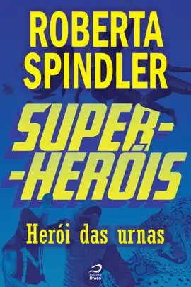 Read: Super-Heróis - Book Herói das Urnas