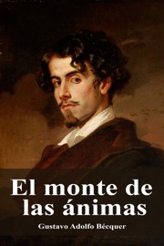 El monte de las ánimas - Gustavo Adolfo Bécquer
