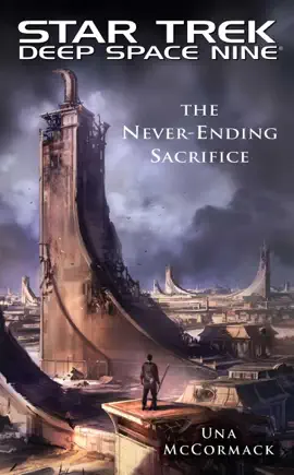 Read: Book Star Trek: Deep Space Nine: The Never Ending Sacrifice