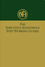 The NA Step Working Guides