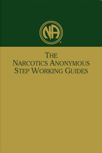 The NA Step Working Guides