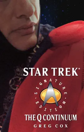 Read: Star Book Trek: The Next Generation: The Q Continuum