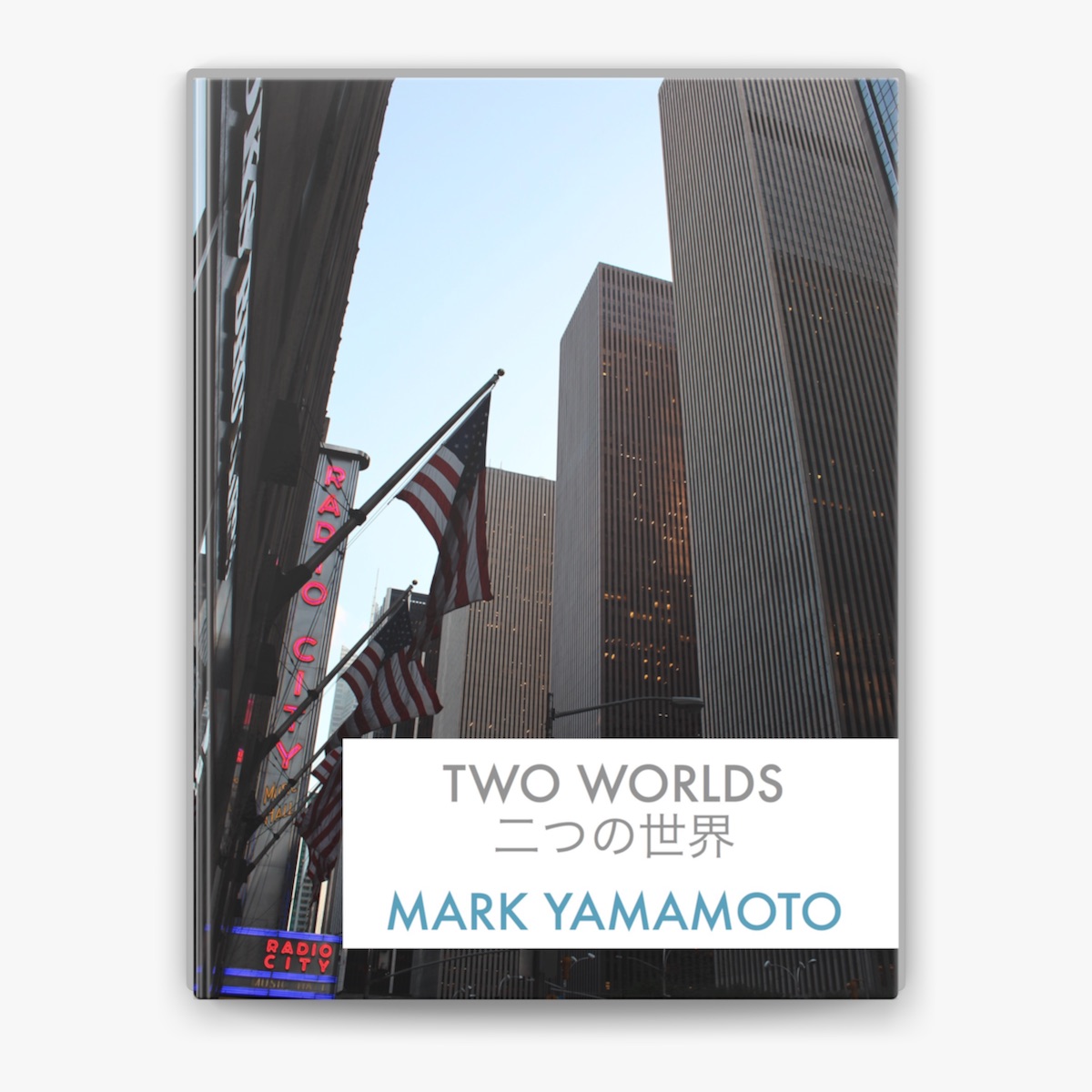 Two Worlds by Yamamoto, Mark on Apple Books