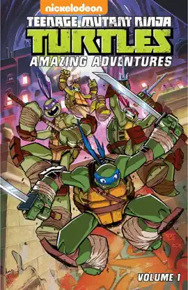 Read: Teenage Mutant Ninja Turtles: Amazing Adventures, Vol. 1 Book