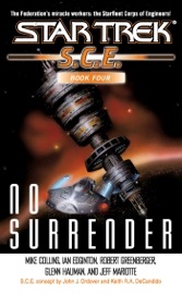 Star Trek: S.C.E.: No Surrender, Book Four - Mike Collins, Ian Edgington, Robert Greenberger, Glenn Hauman & Jeff Mariotte