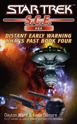 Read: Star Trek: S.C.E.: Distant Early Book Warning