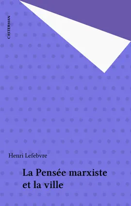 Read: Book La Pensée marxiste et la ville