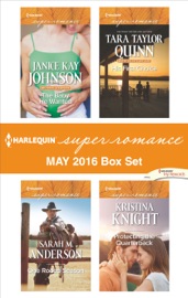 Harlequin Superromance May 2016 Box Set - Janice Kay Johnson, Sarah M. Anderson, Tara Taylor Quinn & Kristina Knight