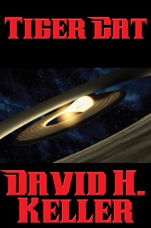 Tiger Cat by David H. Keller