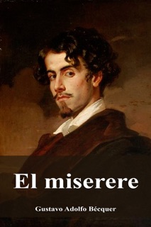 El miserere by Gustavo Adolfo Bécquer