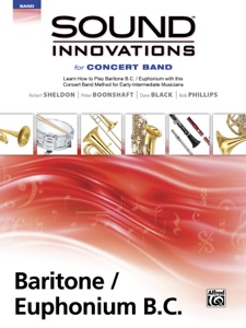 Sound Innovations for Concert Band: Baritone B.C. / Euphonium, Book 2