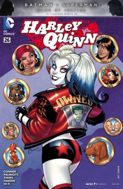Harley Quinn (2013-2016) #26 - Amanda Conner, Jimmy Palmiotti, John Timms & Chad Hardin