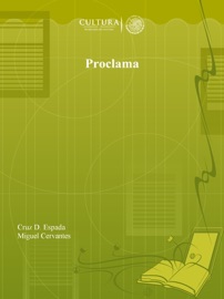 Proclama - Cruz D. Espada & Miguel Cervantes