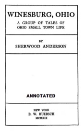 Winesburg, Ohio (Annotated) - Sherwood Anderson
