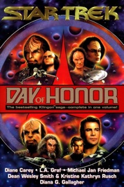 Star Trek: Day of Honor Omnibus - Diane Carey, L.A. Graf, Michael Jan Friedman, Dean Wesley Smith, Kristine Kathryn Rusch & Diana G. Gallagher