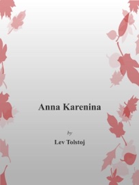 Anna Karenina - Lev Tolstòj