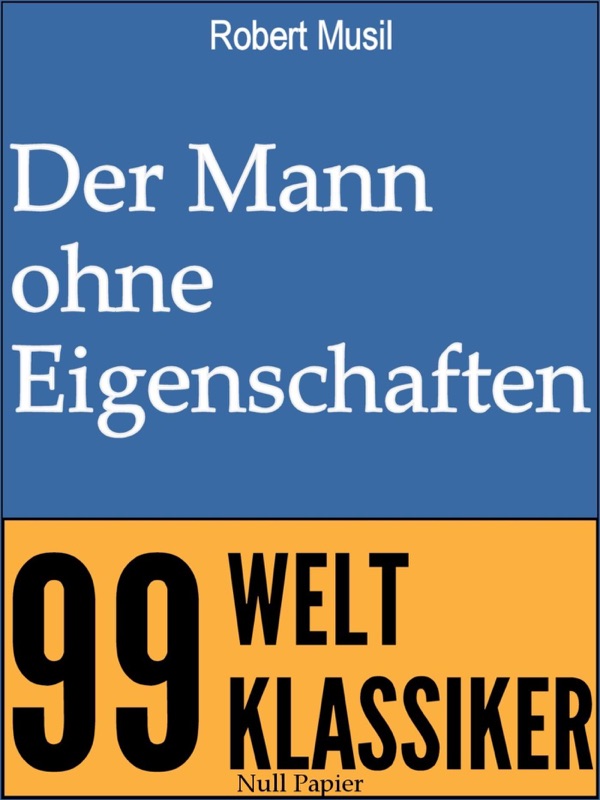 Der Mann ohne Eigenschaften