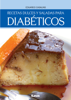 Recetas dulces y saladas para diabéticos - Eduardo Casalins