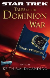 Star Trek: Tales of the Dominion War - Keith R.A. DeCandido