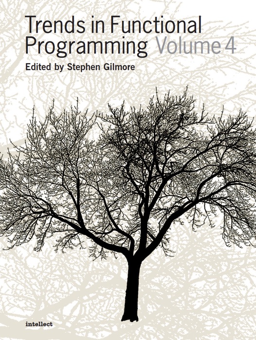 Trends in Functional Programming 4
