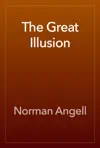 The Great Illusion by Norman Angell Book Summary, Reviews and Downlod