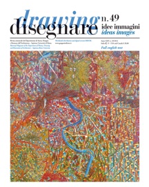 Disegnare idee immagini n° 49 / 2014 - Mario Docci, Fernando Linares García, Riccardo Migliari, Mara Capone, Emanuela Chiavoni, Fabio Quici, Francesca Fatta & Alfonso Ippolito