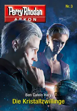 Read: Book Arkon 3: Die Kristallzwillinge