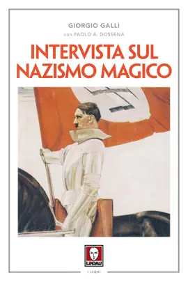 Read: Intervista sul nazismo magico Book