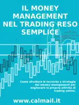 Il money management nel trading reso semplice -