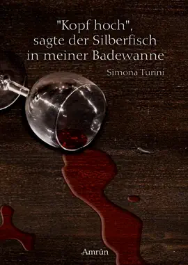 Read: Kopf Book hoch, sagte der Silberfisch in meiner Badewanne