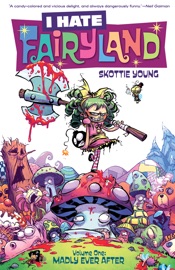 I Hate Fairyland Vol. 1 - Skottie Young