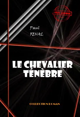 Read: Book Le Chevalier Ténèbre