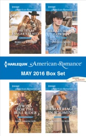 Harlequin American Romance May 2016 Box Set - Rebecca Winters, April Arrington, Patricia Johns & Lynnette Kent