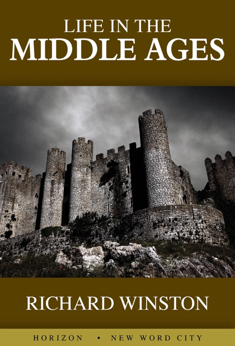 Life in the Middle Ages