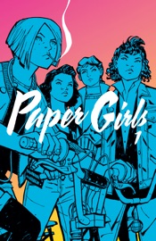 Paper Girls Vol 1 - Brian K. Vaughan & Cliff Chiang