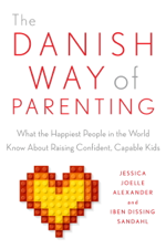 The Danish Way of Parenting - Jessica Joelle Alexander &amp; Iben Sandahl Cover Art