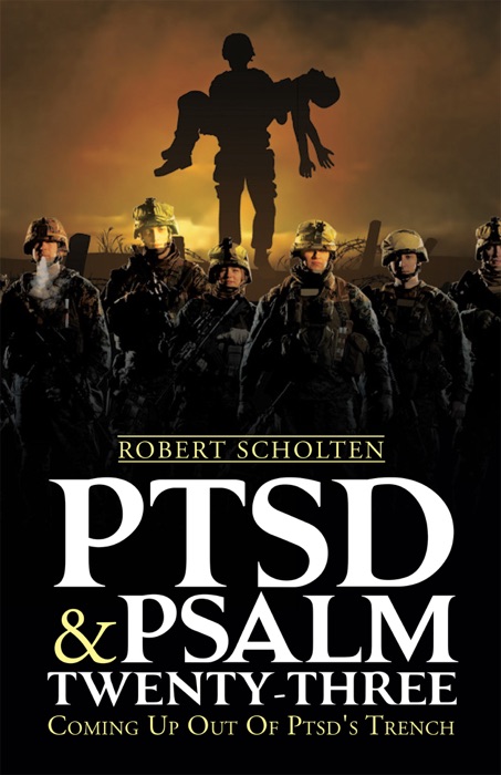 Ptsd & Psalm Twenty-Three