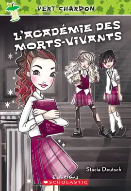 Read: Vert chardon : N° 1 - Book L'Académie des morts-vivants
