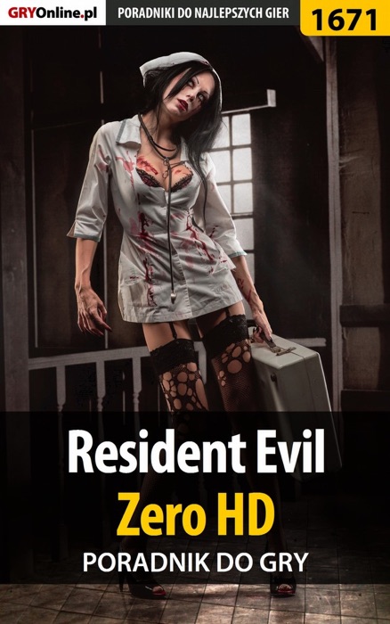 Resident Evil - Zero HD (Poradnik do gry)