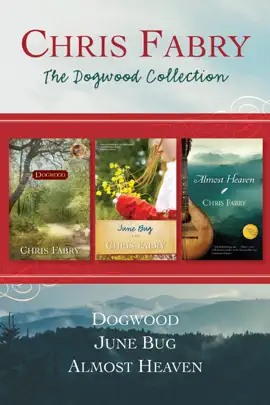 Read: The Dogwood Collection: Dogwood / June Bug / Book Almost Heaven